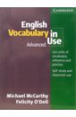McCarthy Michael, O`Dell Felicity English Vocabulary in Use: Advanced mccarthy michael o dell felicity test your english vocabulary in use advanced second edition book with answers