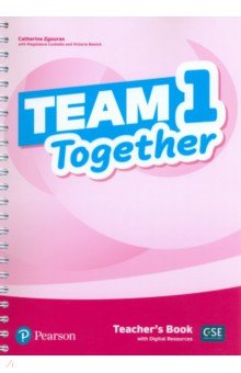 Team Together. Level 1. Teacher s Book with Digital Resources