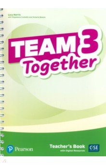 Team Together. Level 3. Teacher s Book with Digital Resources