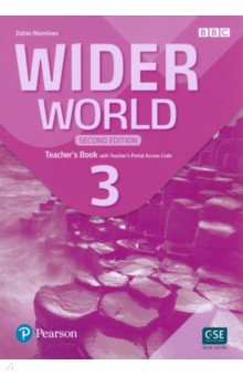 Wider World. Second Edition. Level 3. Teacher's Book with Teacher's  Portal Access Code
