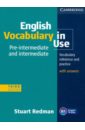 Redman Stuart English Vocabulary in Use. Pre-intermediate & Intermediate mccarthy michael o dell felicity english phrasal verbs in use intermediate 70 units of vocabulary reference and practice