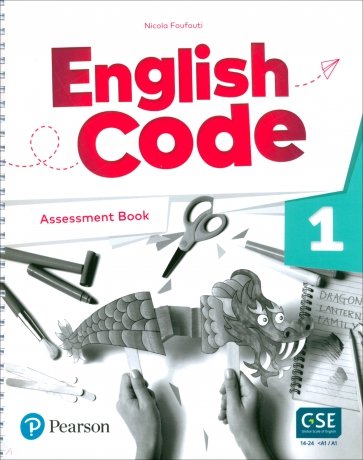 English Code. Level 1. Assessment Book