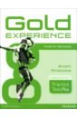 Gold Experience. Practice Tests Plus First for Schools aravanis rosemary boyd elaine practice tests plus a1 movers students book
