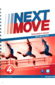 Next Move. Level 4. Teacher's Book with Teacher’s Resource Multi-ROM