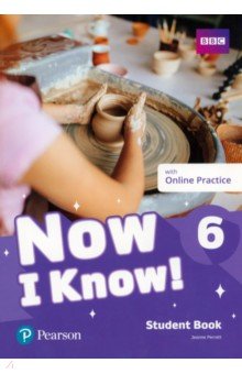 Perrett Jeanne - Now I Know! Level 6. Student's Book with Online Practice