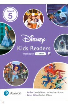Zerva Sandy, Harper Kathryn - Disney Kids Readers. Level 5. Workbook with eBook
