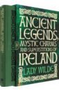 Wilde Jane Ancient Legends, Mystic Charms and Superstitions of Ireland soyuz music kim wilde wilde winter songbook deluxe edition