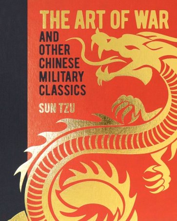 The Art of War and Other Chinese Military Classics