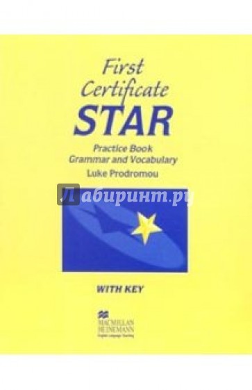 First Certificate Star: Practice Book with key