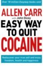 von lob genevieve happy parent happy child 10 steps to stress free family life Carr Allen, Dicey John The Easy Way to Quit Cocaine. Rediscover Your True Self and Enjoy Freedom, Health, and Happiness