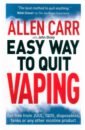 Carr Allen, Dicey John Easy Way to Quit Vaping. Get Free from JUUL, IQOS, Disposables, Tanks or any other Nicotine Product