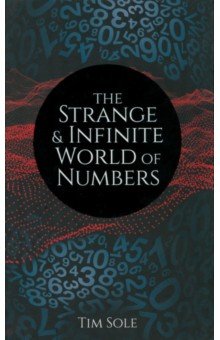 The Strange & Infinite World of Numbers Arcturus