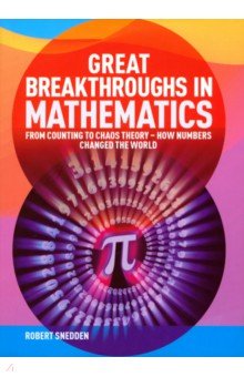 

Great Breakthroughs In Mathematics