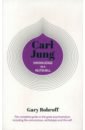 jung carl gustav introducing jung a graphic guide Bobroff Gary Carl Jung. Knowledge in a Nutshell