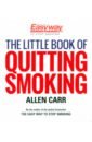цена Carr Allen The Little Book of Quitting Smoking