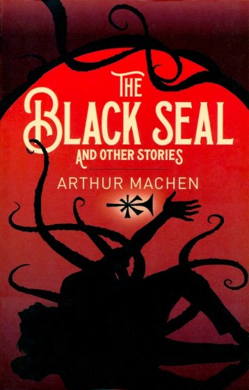 The Black Seal and Other Stories