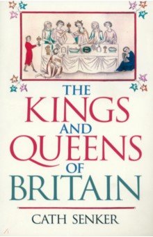 The Kings and Queens of Britain