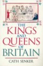 Senker Cath The Kings and Queens of Britain crusader kings ii legacy of rome