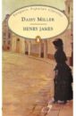 James Henry Daisy Miller james henry daisy miller and other tales