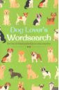 Saunders Eric Dog Lover's Wordsearch. More than 100 Themed Puzzles about our Canine Companions schulz charles m charlie brown and friends