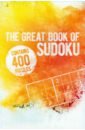The Great Book of Sudoku large print brain games