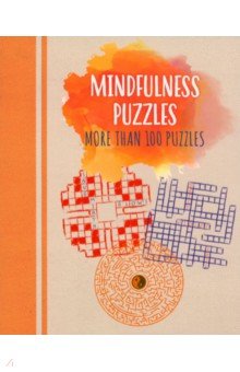 indfulness Puzzles. More than 100 puzzles