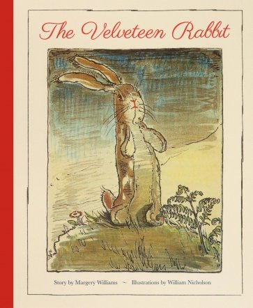 The Velveteen Rabbit