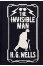 wells h the invisible man человек невидимка Wells Herbert George The Invisible Man