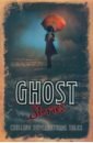 Maupassant Guy de, Dickens Charles, Benson E. F. Ghost Stories return from dead classic mummy stories