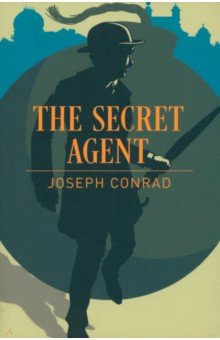 Conrad Joseph - The Secret Agent