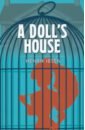 Ibsen Henrik A Doll's House ibsen henrik ghosts and other plays