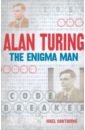 govenar alan art for life Cawthorne Nigel Alan Turing. The Enigma Man