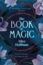Hoffman Alice The Book of Magic hoffman alice green angel