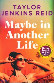 Maybe in Another Life Simon & Schuster