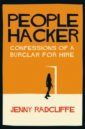 цена Radcliffe Jenny People Hacker. Confessions of a Burglar for Hire