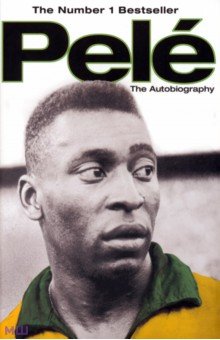 Pele. The Autobiography Simon & Schuster