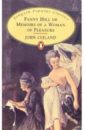 Cleland John Fanny Hill or Memoirs of a Woman of Pleasure