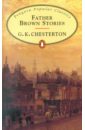 Chesterton Gilbert Keith Father Brown Stories