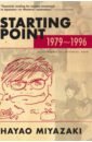 цена Miyazaki Hayao Starting Point. 1979-1996