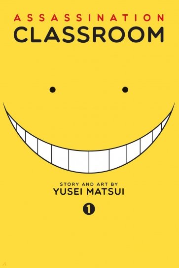 Assassination Classroom. Volume 1