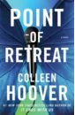 Hoover Colleen Point of Retreat hoover colleen fisher tarryn never never