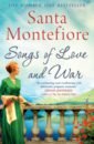 Montefiore Santa Songs of Love and War montefiore santa sea of lost love