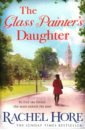 Hore Rachel The Glass Painter's Daughter stourton edward diary of a dog walker time spent following a lead