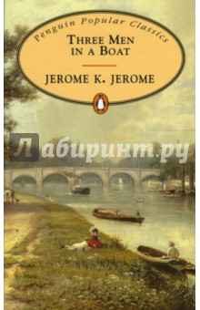Обложка книги Three Men in a Boat, Jerome Jerome K.