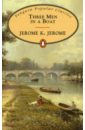 Jerome Jerome K. Three Men in a Boat jerome jerome k tre uomini in barca tre uomini a zonzo
