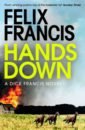 Francis Felix Hands Down francis dick francis felix silks
