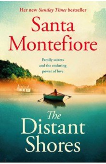 Montefiore Santa - The Distant Shores