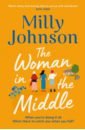 цена Johnson Milly The Woman in the Middle
