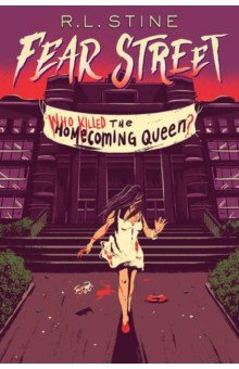 

Who Killed the Homecoming Queen