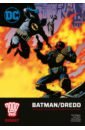 Wagner John, Grant Alan 2000 AD Digest. Judge Dredd/Batman tropico 4 vigilante
